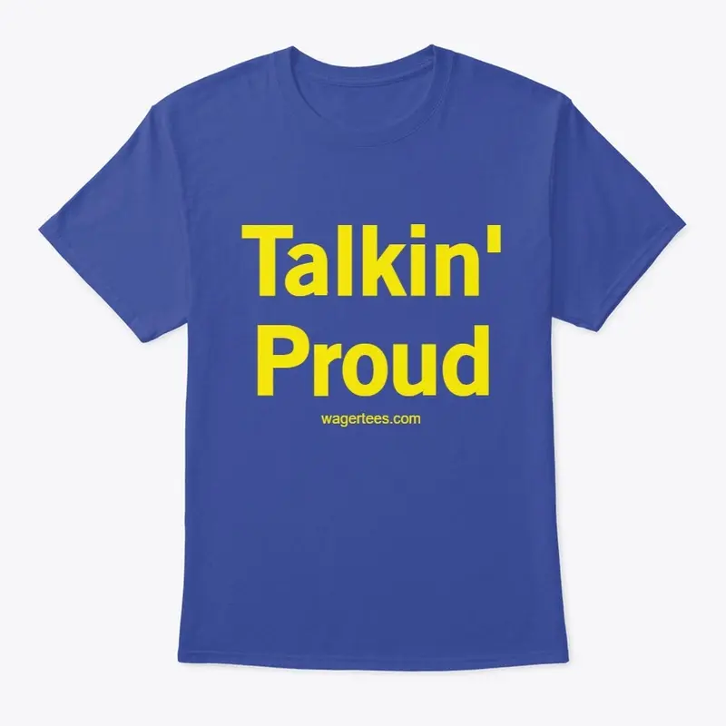 Talkin' Proud